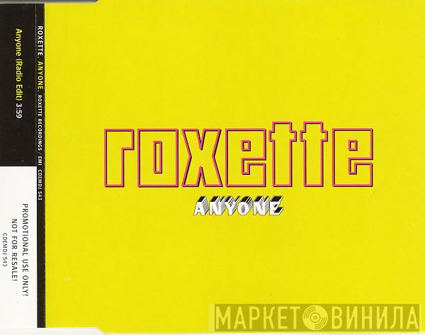 Roxette - Anyone