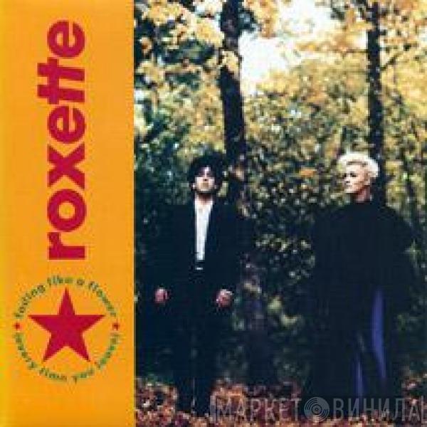  Roxette  - Fading Like A Flower (Every Time You Leave)