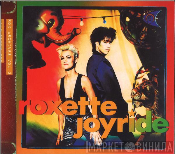  Roxette  - Joyride