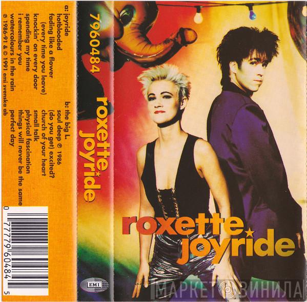  Roxette  - Joyride