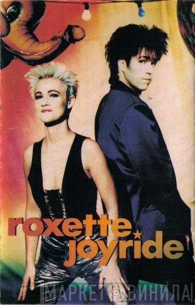  Roxette  - Joyride