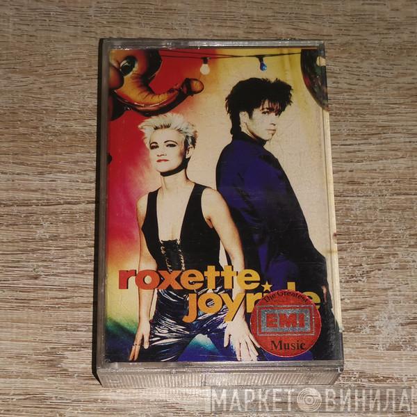  Roxette  - Joyride