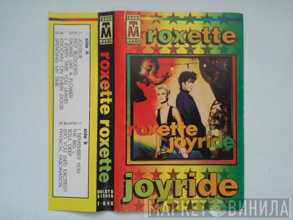  Roxette  - Joyride