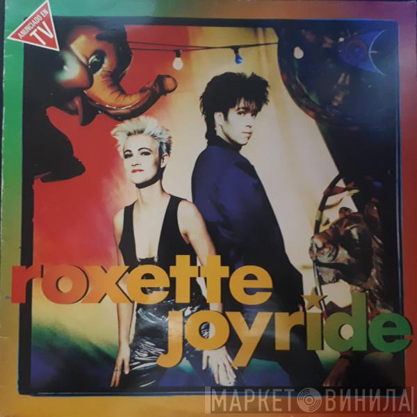  Roxette  - Joyride