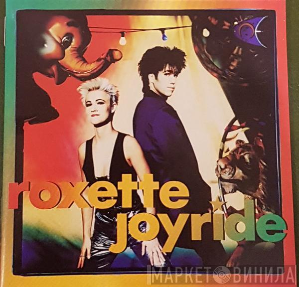  Roxette  - Joyride