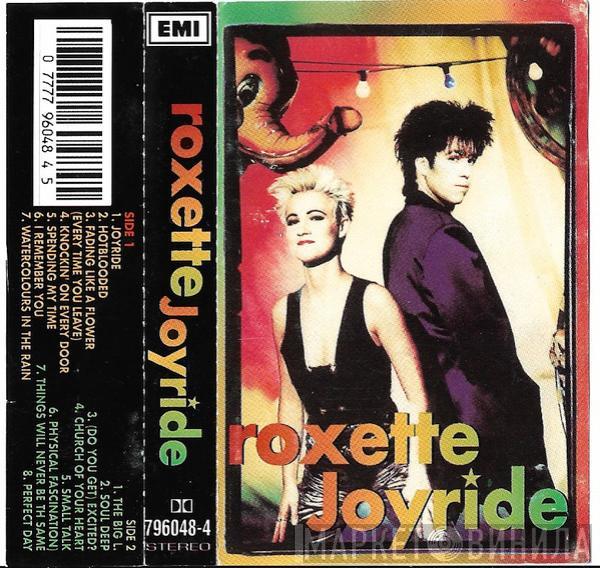  Roxette  - Joyride