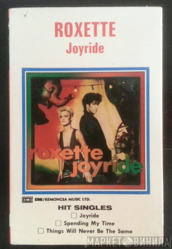 Roxette  - Joyride