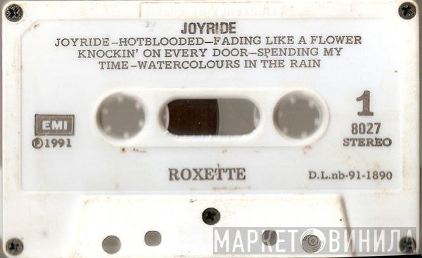  Roxette  - Joyride