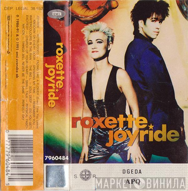  Roxette  - Joyride