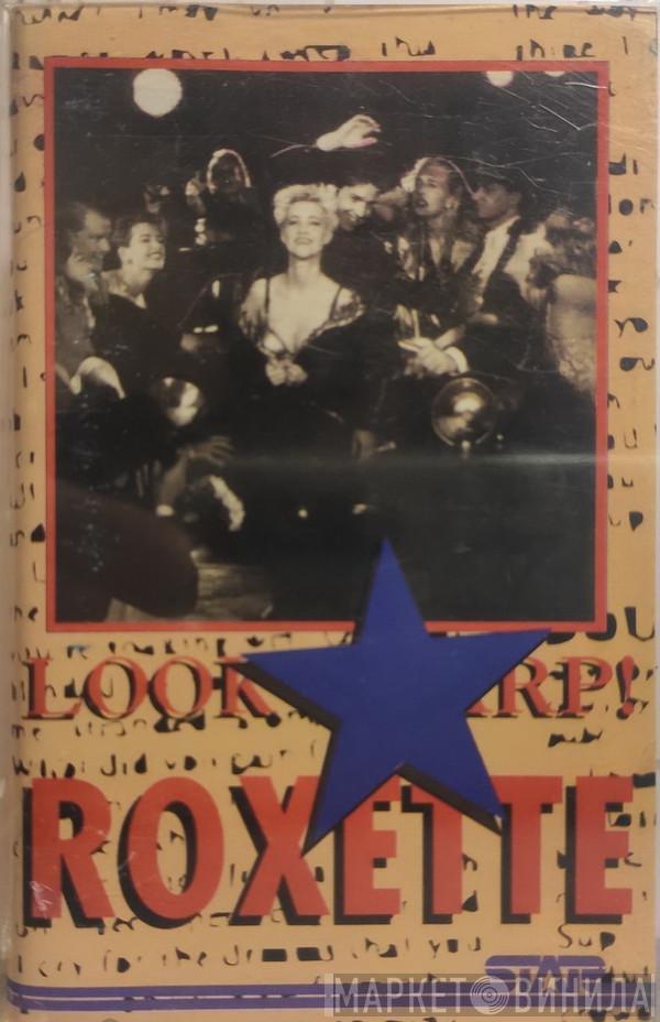  Roxette  - Look Sharp!