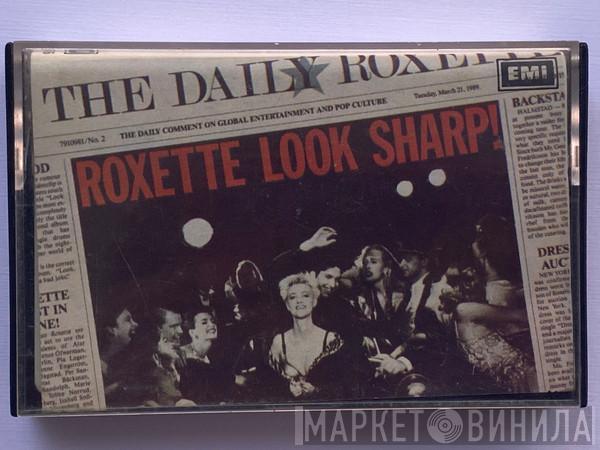  Roxette  - Look Sharp!