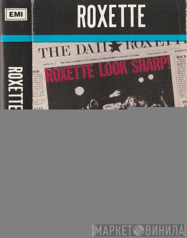  Roxette  - Look Sharp!