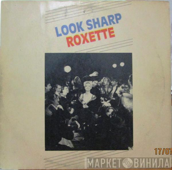  Roxette  - Look Sharp!