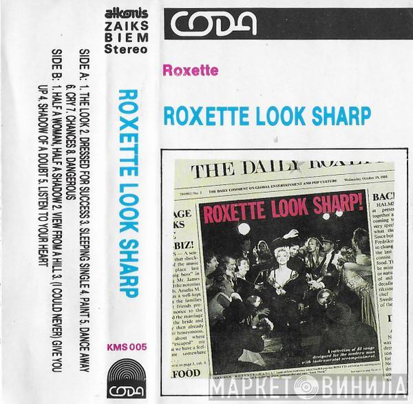  Roxette  - Look Sharp