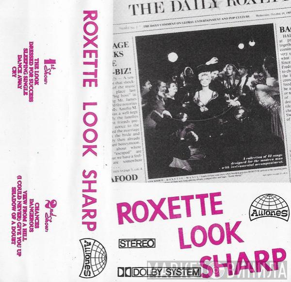  Roxette  - Look Sharp