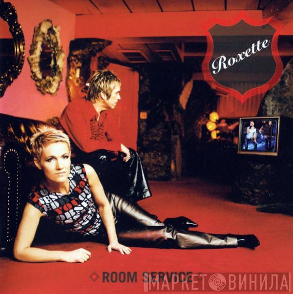 Roxette - Room Service