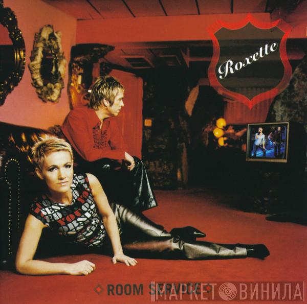  Roxette  - Room Service