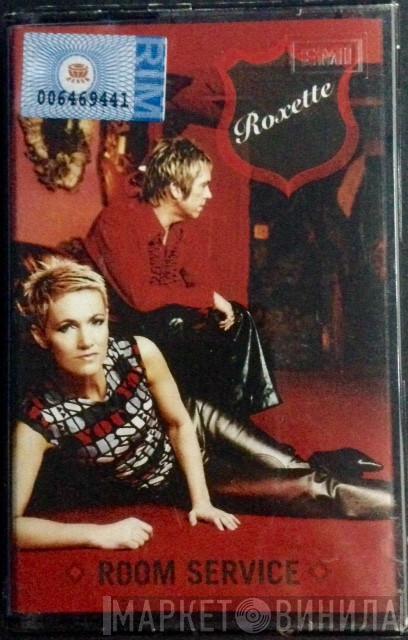  Roxette  - Room Service
