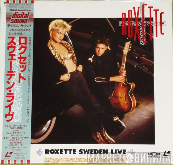  Roxette  - Sweden Live