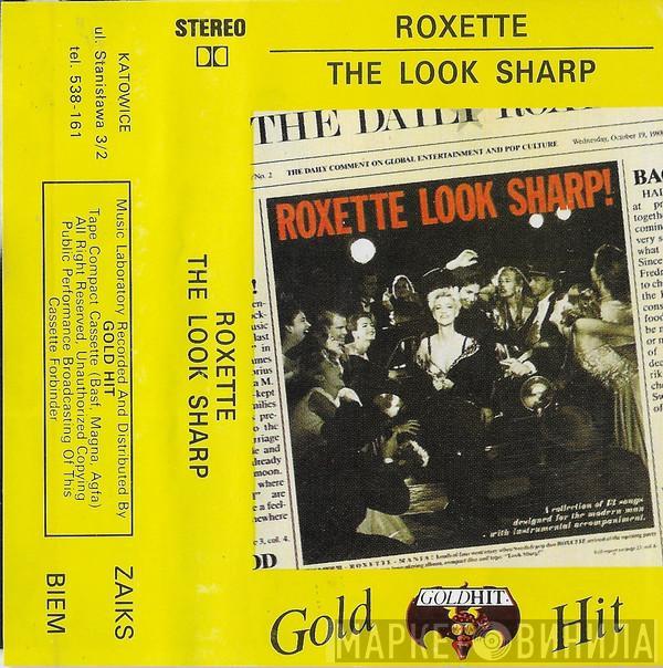  Roxette  - The Look Sharp