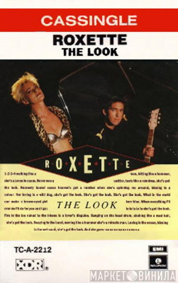  Roxette  - The Look