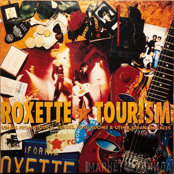  Roxette  - Tourism