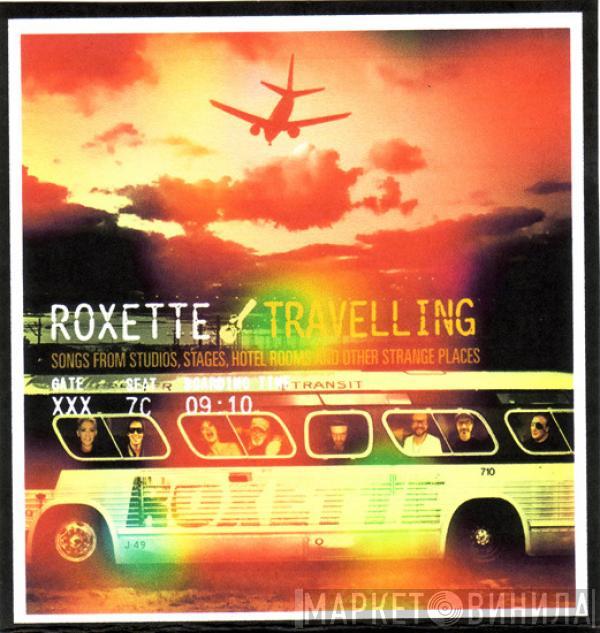  Roxette  - Travelling - Track By Track Id's
