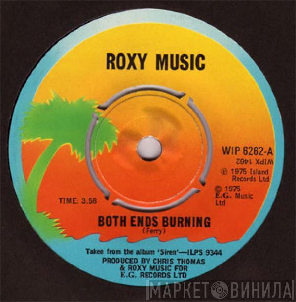 Roxy Music - Both Ends Burning