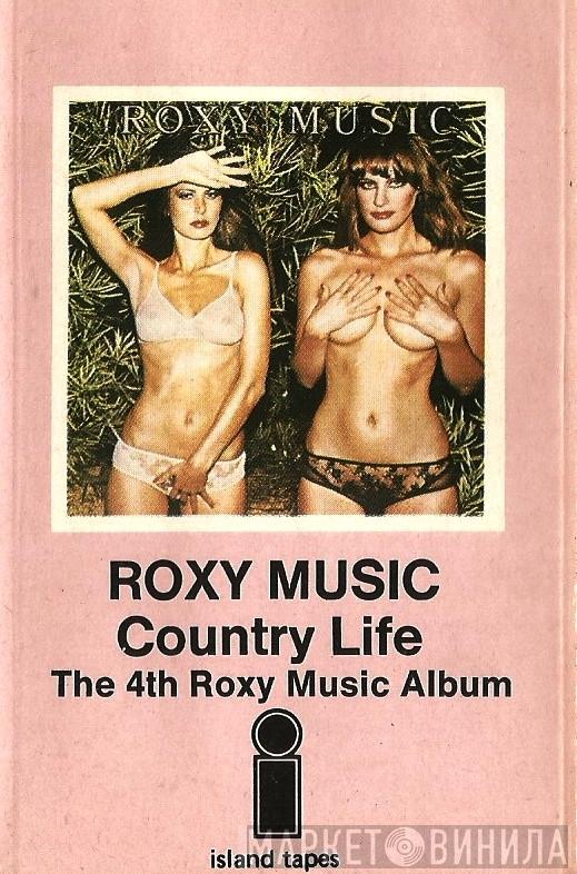 Roxy Music - Country Life (The 4th Roxy Music Album)