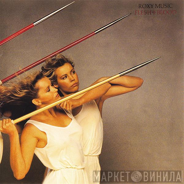  Roxy Music  - Flesh + Blood