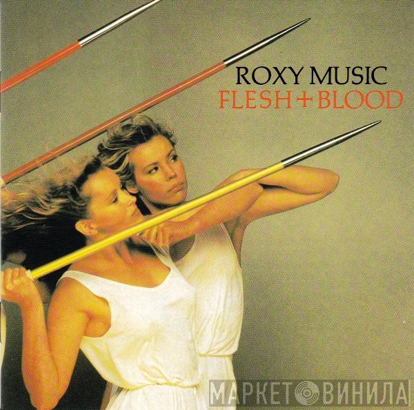  Roxy Music  - Flesh + Blood