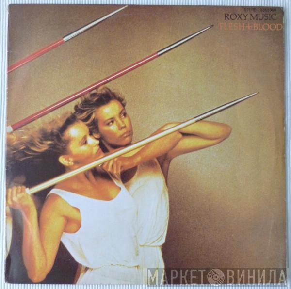  Roxy Music  - Flesh + Blood