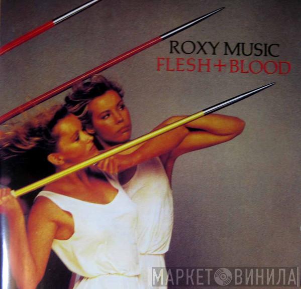  Roxy Music  - Flesh + Blood