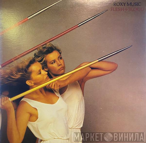  Roxy Music  - Flesh + Blood