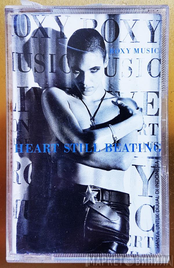  Roxy Music  - Heart Still Beating