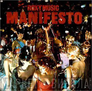  Roxy Music  - Manifesto