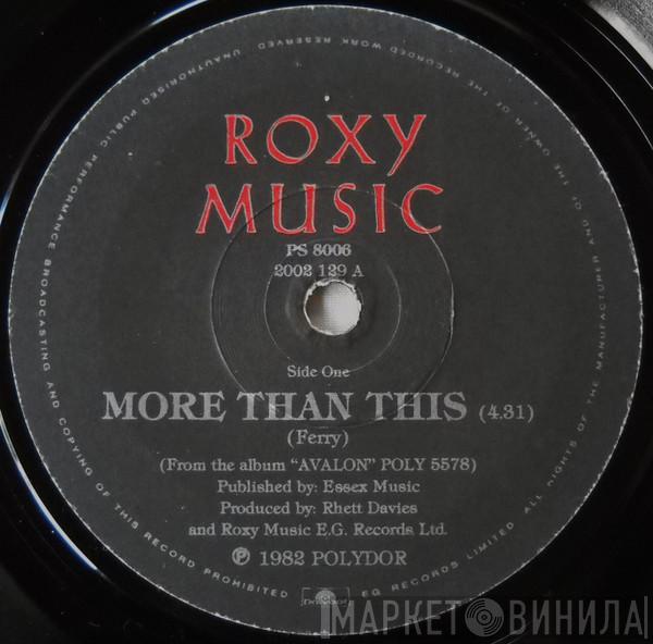  Roxy Music  - More Than This