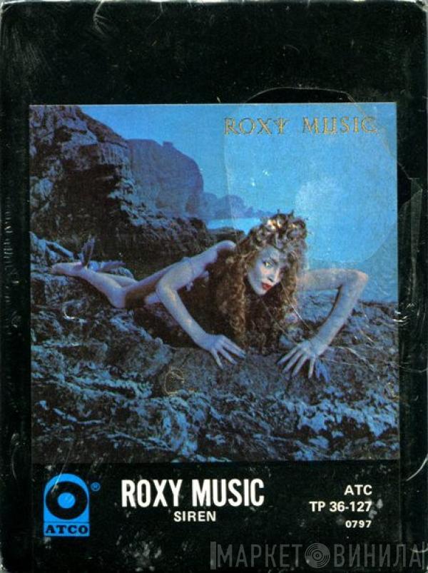  Roxy Music  - Siren
