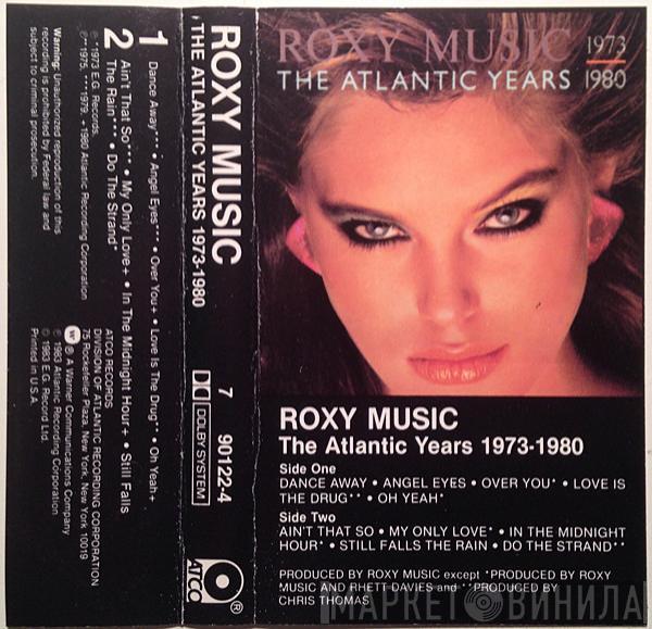  Roxy Music  - The Atlantic Years 1973-1980