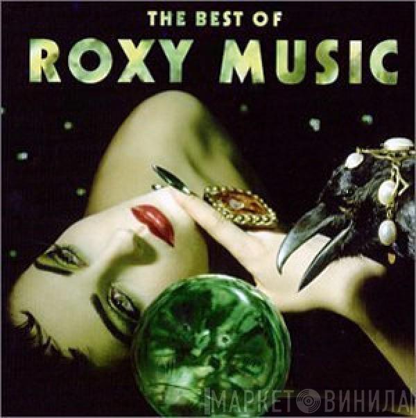 Roxy Music - The Best Of Roxy Music