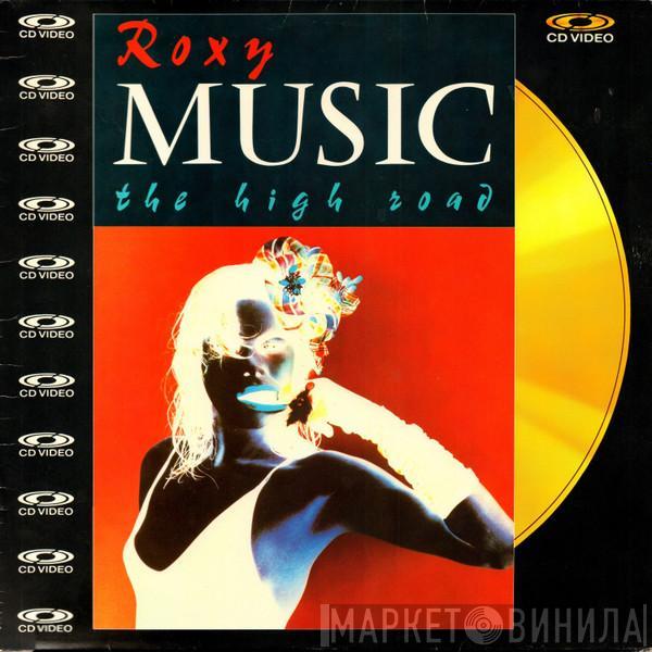Roxy Music - The High Road