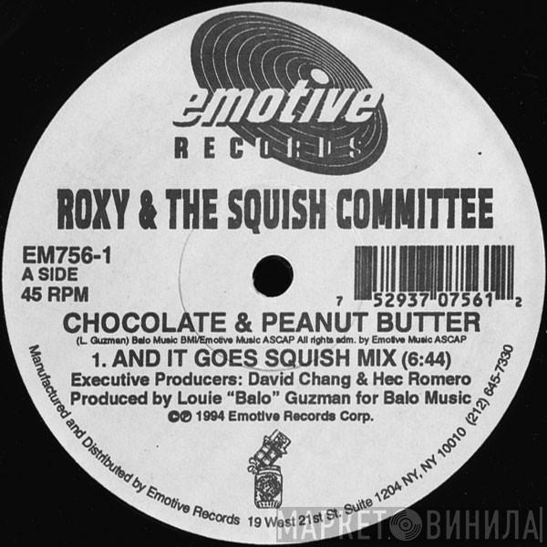 Roxy, The Squish Committee - Chocolate & Peanut Butter