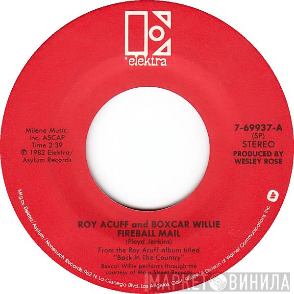 Roy Acuff, Boxcar Willie, The Smoky Mountain Boys - Fireball Mail / The Stage