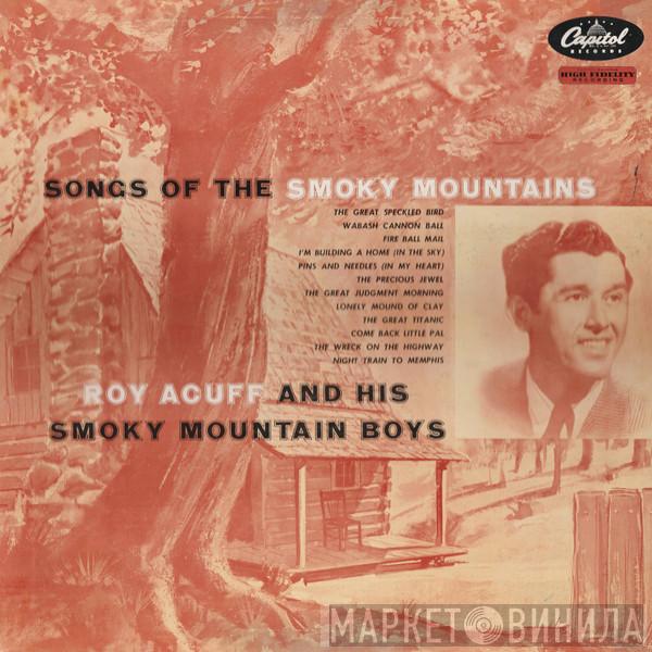  Roy Acuff And His Smoky Mountain Boys  - Songs Of The Smoky Mountains