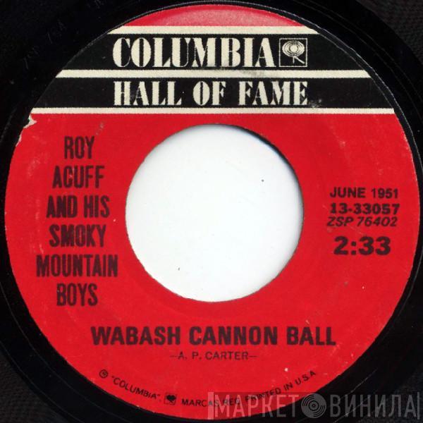 Roy Acuff And His Smoky Mountain Boys - Wabash Cannon Ball / Great Speckle Bird #1