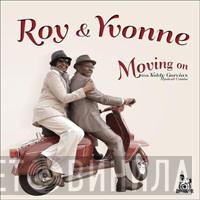 Roy And Yvonne - Moving On
