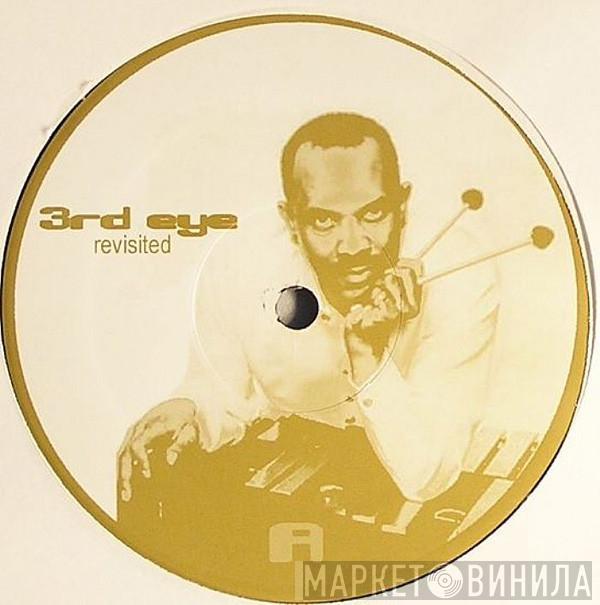 Roy Ayers - 3rd Eye Revisited - Tribute To Roy Ayers