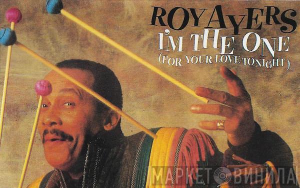 Roy Ayers - I'm The One (For Your Love Tonight)