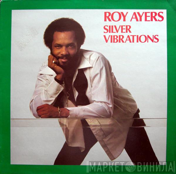 Roy Ayers - Silver Vibrations