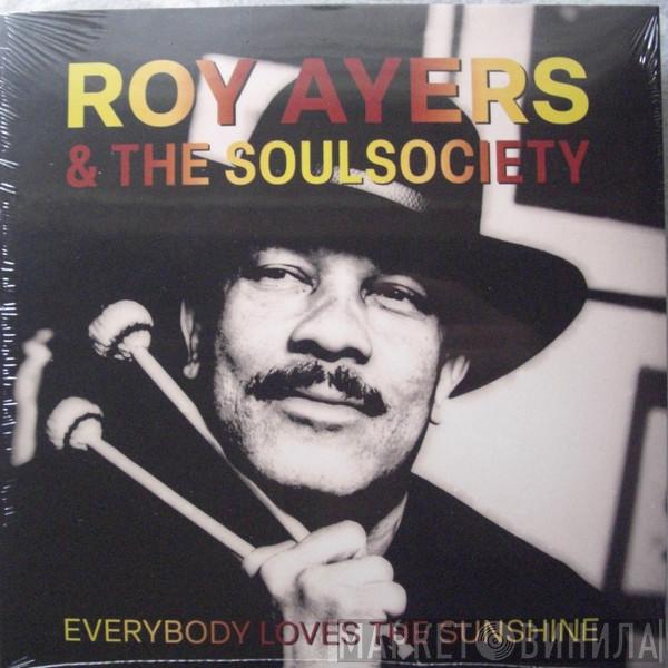Roy Ayers, The Soul Society  - Everybody Loves The Sunshine